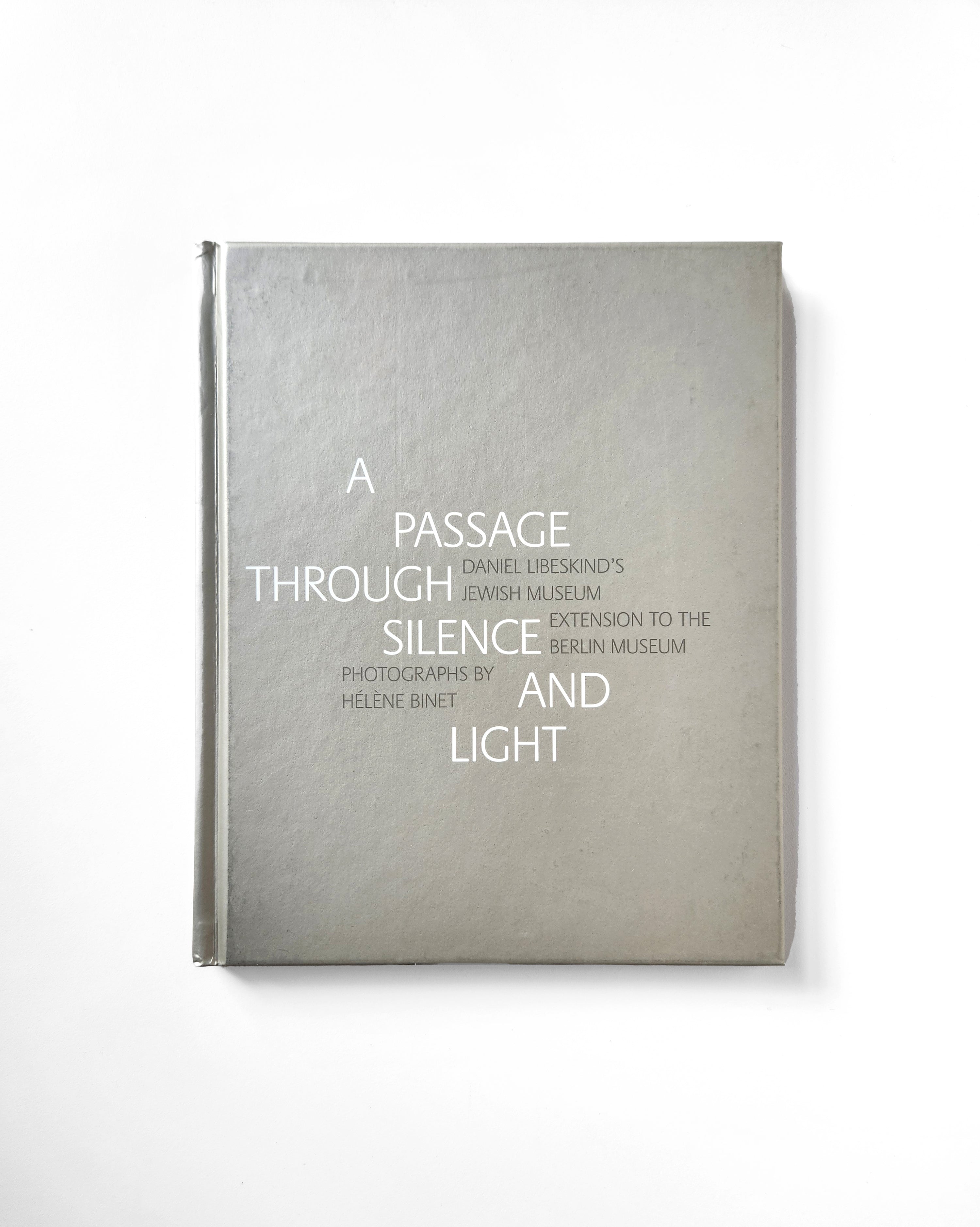 A Passage Though Silence and Light