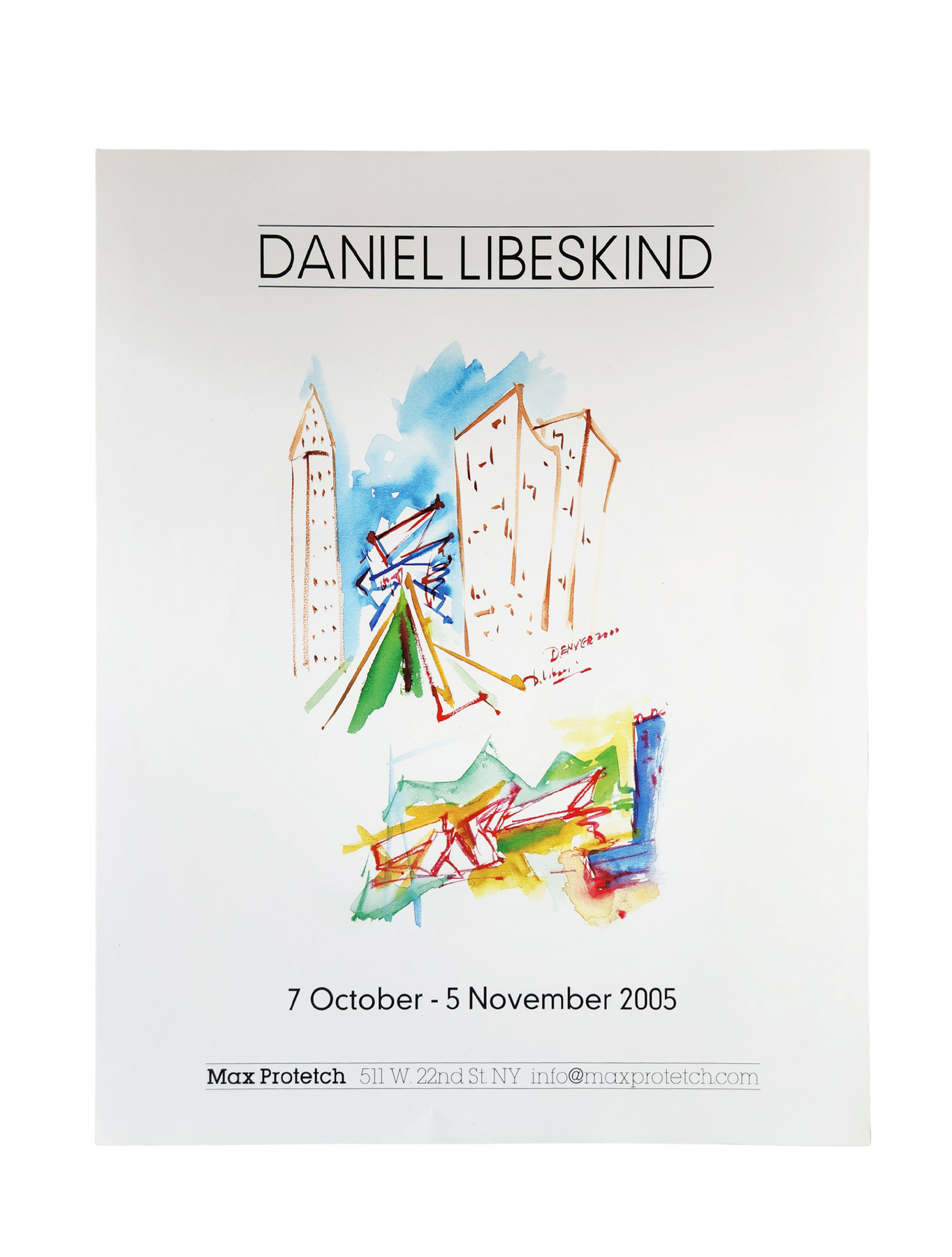 Daniel Libeskind: Max Protetch Exhibition Poster 2005